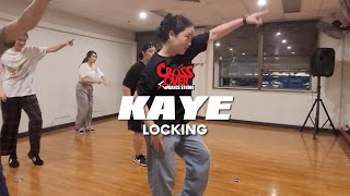 Locking w Kaye  Crossover Dance [upl. by Suhploda]