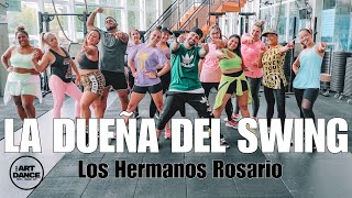 LA DUEÑA DEL SWING  Los Hermanos Rosario  Zumba l Merengue l Coreografia l Cia Art Dance [upl. by Harpole]