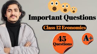 Class 12 Economics Most Important Questions  Important Question for board Exam 2081 class 12 [upl. by Loesceke]