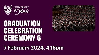 Ceremony 6 Graduation Livestream 7 February 2024 415pm [upl. by Noeruat]