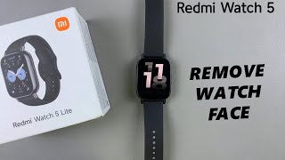 How To Delete Watch Face On Redmi Watch 5 Lite [upl. by Genet187]