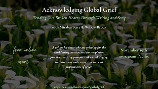 Acknowledging Global Grief [upl. by Girand]