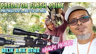 PREDATOR LOKAL FLASH POINT POLYMAX A12 LBST 14 GR MK2 MILIK AJIK DEWA SANGAT AKURAT 👍👍 [upl. by Ahsina]