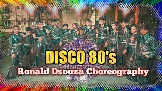 Disco 80sBollywood Dance 80sDance CoverMumbai Dazzlers JrRonald Dsouza [upl. by Aracaj94]