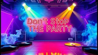 🔥 Pitbull  Don’t Stop The Party  Best Remix 2024 [upl. by Sanfourd]