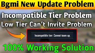 Bgmi  Incompatible Tier Problem  bgmi team invite incompatible tier problem why [upl. by Russon]