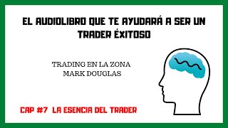 TRADING EN LA ZONA  AUDIOLIBRO CAPITULO 7 [upl. by Darrelle]