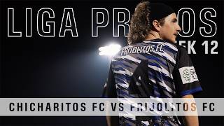 Liga Primos Week 12  CHICHARITOS FC vs FRIJOLITOS FC [upl. by Aynuat433]