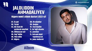 Jaloliddin Ahmadaliyev  Nigoro nomli albom dasturi 2022yil [upl. by Aninotna737]