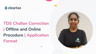 TDS Challan Correction  Offline and Online Procedure  Application Format [upl. by Ginni]