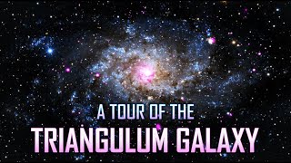 A Tour of the Triangulum Galaxy 4K [upl. by Nahej]