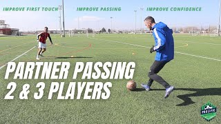 2 and 3 Player SoccerFootball Passing Drills  Partner Passing Drills [upl. by Brahear]