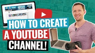 How To Create A YouTube Channel 2020 Beginner’s Guide [upl. by Evets681]