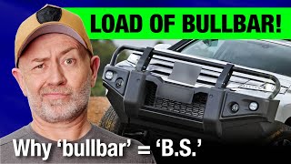 The truth about bullbars amp 4WD safety youre not going to like it  Auto Expert John Cadogan [upl. by Milah]