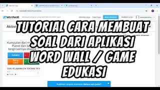 Tutorial cara membuat soal dan penggunaan aplikasi wordwall quiz [upl. by Aric]