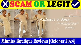 Minnies Boutique Reviews Oct 2024  Is This A Genuine Online Shop Find Out  Scam Inspecter [upl. by Aniwde]