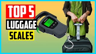 ✅Top 5 Best Luggage Scales In 2022 Review [upl. by Yesrod717]