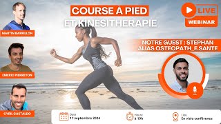 Replay Webinar sur quotCourse à Pied et Kinésithérapiequot [upl. by Greenebaum]