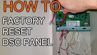 How to Factory restore DSC Panel [upl. by Odnomor]