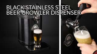 CBD5BS  HomeCraft Black Stainless Steel Beer Growler Dispenser [upl. by Eyanaj]