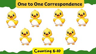 One to One Correspondence  Counting Numbers 6 to 10 [upl. by Jerrilyn994]