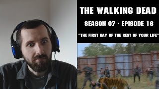 REACTION ► The Walking Dead ► 7x16  The First Day Of The Rest Of Your Life [upl. by Keyek22]