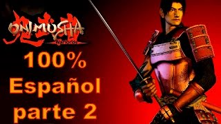 Onimusha warlords guía parte 2 [upl. by Gabbie]