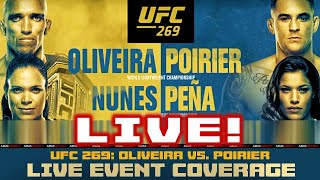 UFC 269 Oliveira vs Poirier  LIVE COVERAGE [upl. by Dewees]