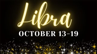 MIRACLES ARE COMING YOUR WAY ♎️LIBRA🔮October 1319 2024🌈 [upl. by Wittenburg]