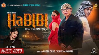 Urgen Dong  Habibi Ft Paul Shah  Rashmi Tamang  Asmita Adhikari Official Music Video [upl. by Aseyt]