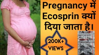 Ecosprin 75 during pregnancy [upl. by Damle]