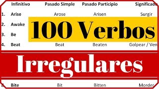 Los 100 verbos irregulares más usados en inglés con pronunciación y significado en español [upl. by Lefty]