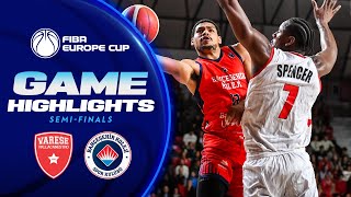 Itelyum Varese v Bahcesehir College  SemiFinals Highlights  FIBA Europe Cup 202324 [upl. by Yentruoc]