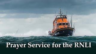 Prayer Service for the RNLI 22924 [upl. by Brant]