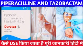 piperacilline and tazobactam inj  durataz review in Hindi [upl. by Kirbee]