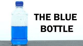 The Blue Bottle Experiment [upl. by Eihctir961]