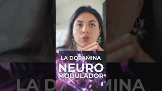 Hoy hablamos de la dopamina un importante neuromodulador químico que afecta nuestro bienestar [upl. by Leschen]