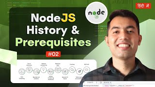 2 Nodejs History and Prerequisites Everything You Need to Get Started [upl. by Aninahs]