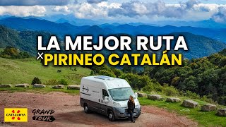 Pirineo Catalán 🗻 Ruta en FURGONETA CAMPER 🚐 [upl. by Irneh860]