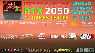 Ryzen 5 5500H RTX 2050  Tested in 17 Games  Lenovo IdeaPad Gaming 3 [upl. by Leamse]