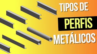 TIPOS DE PERFIS METÁLICOS I Como ler o perfil diferenças e algumas aplicações na prática [upl. by Kcirdlek]