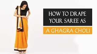 How To Wear A Saree  Ghagra Choli Style [upl. by Buford368]