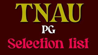 TNAU  PG admission 2022 selection list [upl. by Olia]