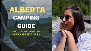 Alberta Camping Guide  Experience From Our First Kananaskis Camping  2023 [upl. by Mure]