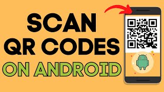 How to Scan QR Code on Any Android  2023 [upl. by Marguerie]