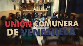 UNIÓN COMUNERA VENEZUELA  Comunalitat de Cardedeu [upl. by Maegan]