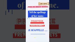 Listen these french alphabets and tell the name Practice French alphabets  french for beginners [upl. by Ainevul533]