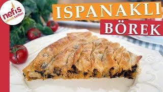 Hazır Yufkadan Ispanaklı Börek Tarifi  Kolay Börek Tarifleri  Nefis Yemek Tarifleri [upl. by Akimot]