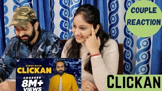 BABBU MAAN  CLICKAN  FULL VIDEO  PAGAL SHAYAR  LATEST PUNJABI SONG 2020  Couple Reaction Video [upl. by Eema473]