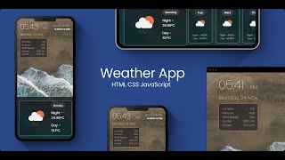 How to make Weather App using Openweathermap API  Javascript  Responsive Website [upl. by Scarlett]